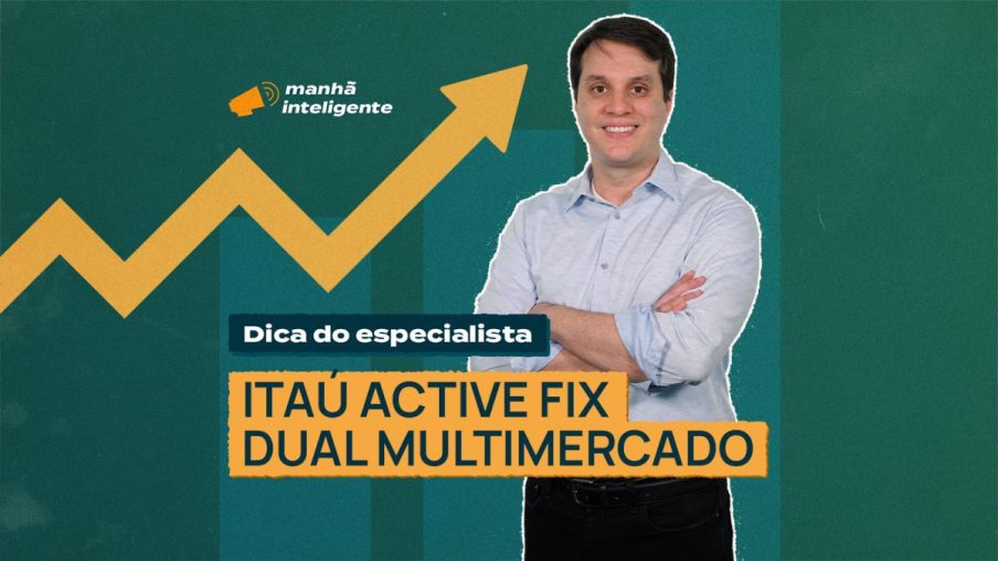 Dica do especialista: fundo multimercado com títulos privados brasileiros e estrangeiros